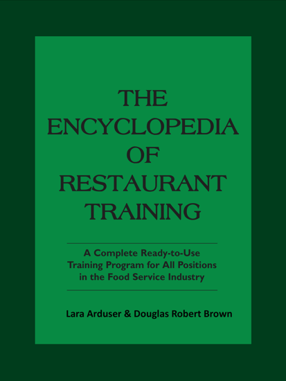 Picture of The Encyclopedia Of Restaurant Training: A Complete Ready-to-Use Training Program for All Positions in the Food Service Industry: With Companion CD-ROM